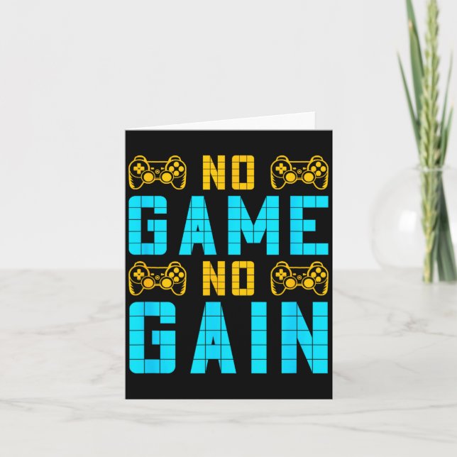 Carte No Game No Gain Funny Gaming Quotes Gift For Playe (Devant)