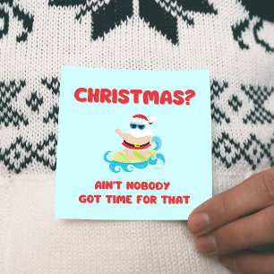 Carte Noël1? Personne n'a eu le temps pour ça drôle