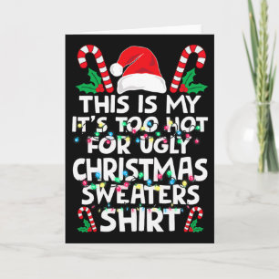 Carte Noël C'est à moi C'est trop chaud pour le sale pul