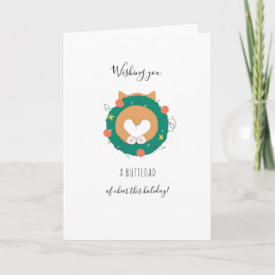 Carte Noel corgi cul plein de joie cette fête