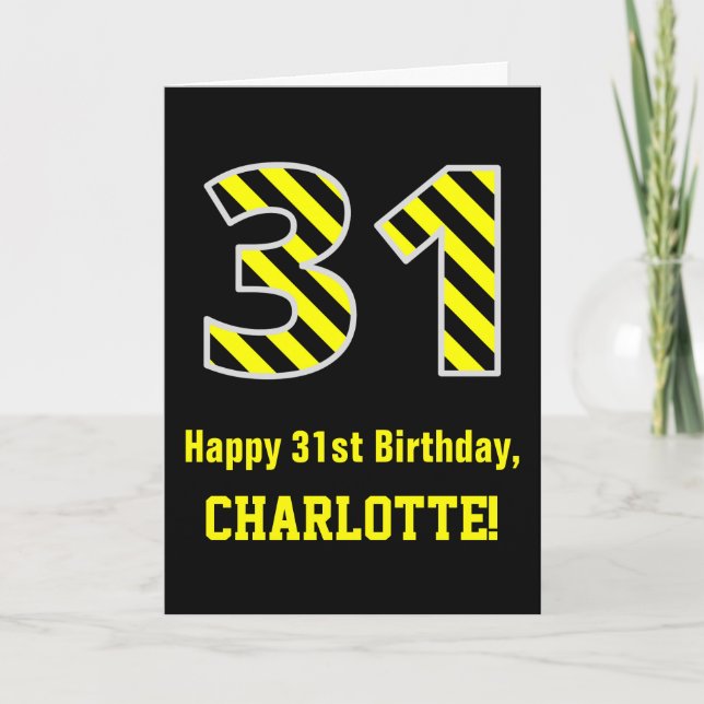 Carte Noir et Jaune rayé "31"; 31e anniversaire + nom (Devant)