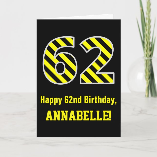 Carte Noir et jaune rayé "62"; 62e anniversaire + nom (Devant)
