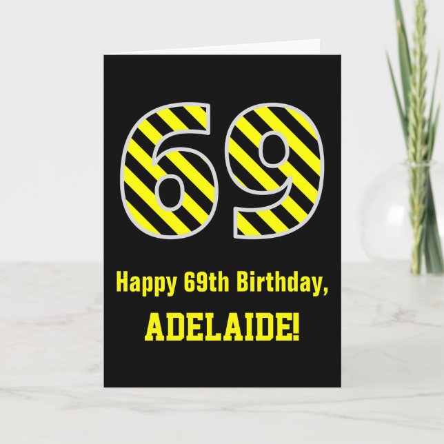 Carte Noir et jaune rayé "69"; 69e anniversaire + nom (Devant)
