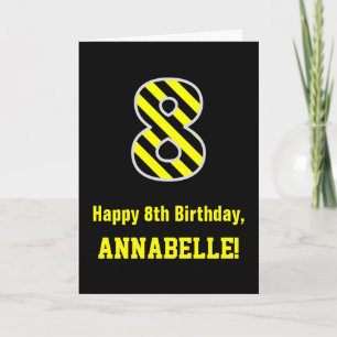 Carte Noir et Jaune rayé "8"; 8e anniversaire + nom
