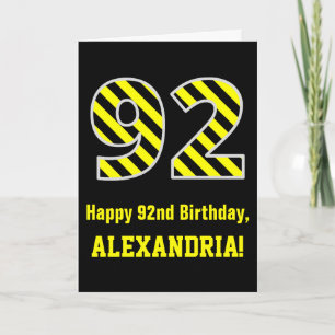 Carte Noir et jaune rayé "92"; 92e anniversaire + nom