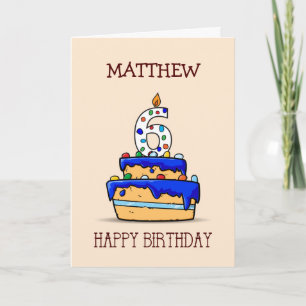 Carte Nom personnalisé, 6e anniversaire, 6 sur le gâteau