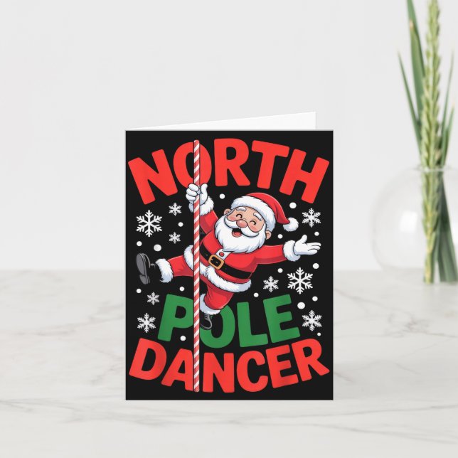 Carte North Le Dancer Funny Santa Christmas Humor  (Devant)
