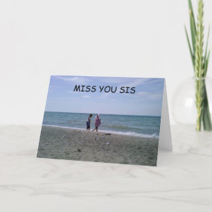 CARTE NOS TEMPS ME "MANQUENT" ENSEMBLE "SOEUR"