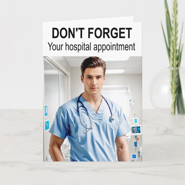 Carte N'oublie pas ton rendez-vous à l'hôpital. (Devant)