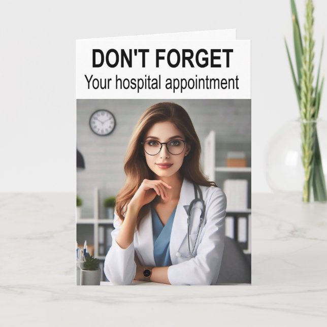 Carte N'oublie pas ton rendez-vous à l'hôpital. (Devant)