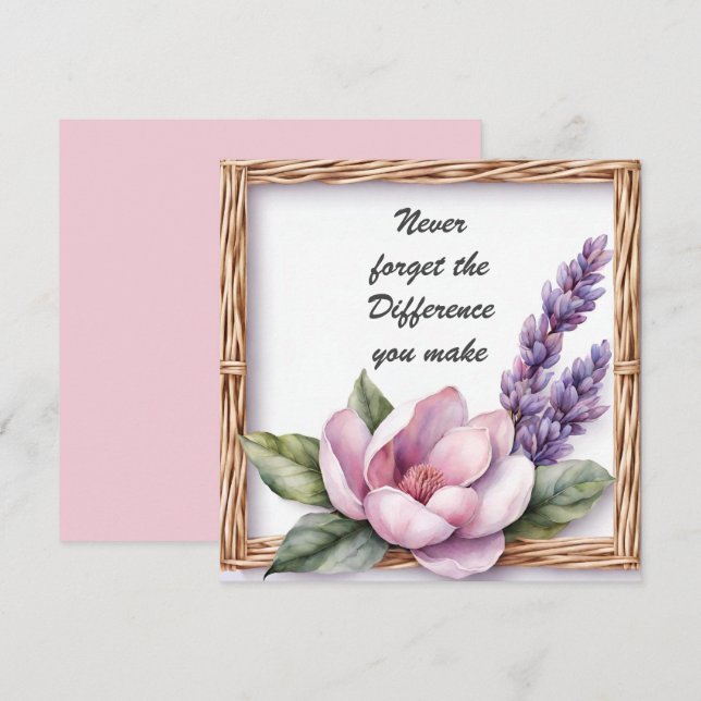 Carte N'oubliez jamais la différence que vous faites flo (Devant / Derrière)