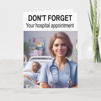 Carte N'oubliez pas votre rendez-vous à l'hôpital.