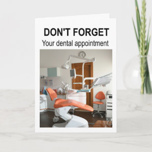 Carte N'oubliez pas votre rendez-vous dentaire.