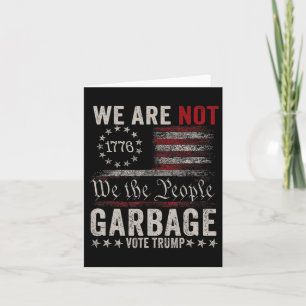 Carte Nous ne sommes pas Garbyge Votétrump 2024 partisan