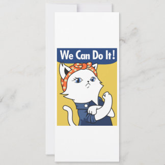 Carte Nous Pouvons Le Faire ! Chat blanc Rosie le Rivete