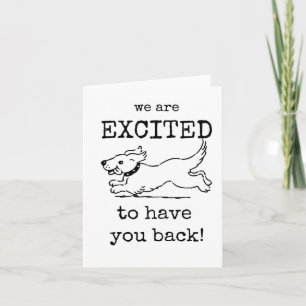 Carte Nous sommes heureux de vous avoir de retour, migno