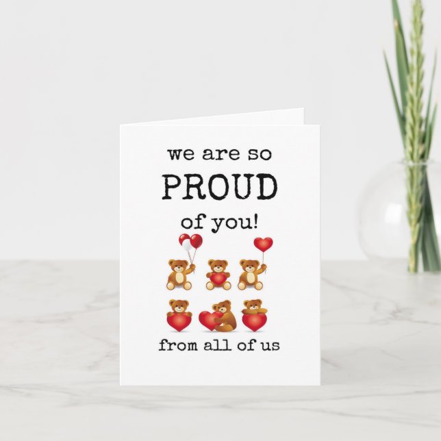 Carte Nous sommes tellement fiers de vous, de la part de (Devant)
