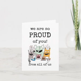 Carte Nous sommes tellement fiers de vous, Félicitations