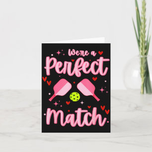 Carte Nous sommes un match parfait Funny Ckleball Valent