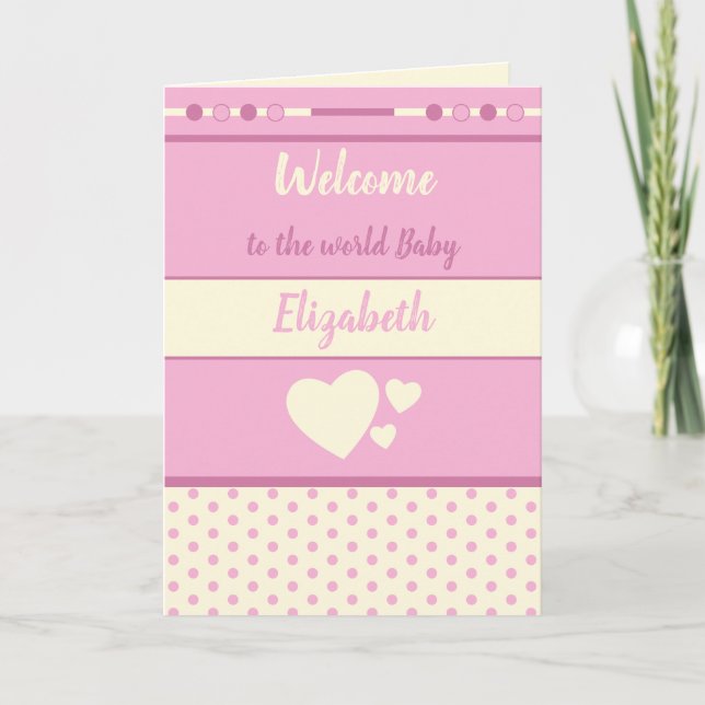 Carte Nouveau bébé Fille rose et crème avec nom bienvenu (Devant)