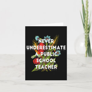Carte N'underestimez jamais un professeur de l'école pub