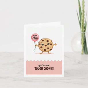 Carte Obtenez bien bientôt TOUGH COOKIE Card