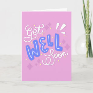 Carte Obtenez bien Bientôt Typographie moderne rose et b