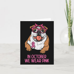 Carte Octobre Nous Portons Pink Anglais Bulldog Cancer D