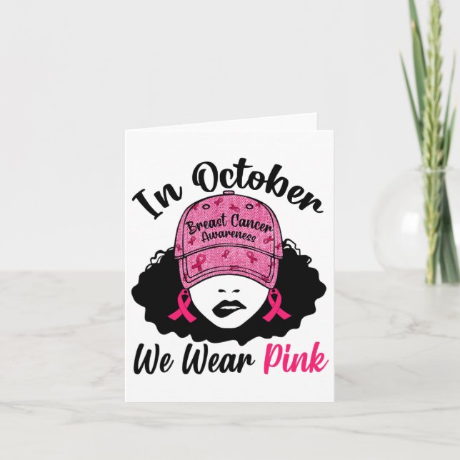 Carte Octobre Nous Portons Rose Black Girl Cancer du sei (Devant)