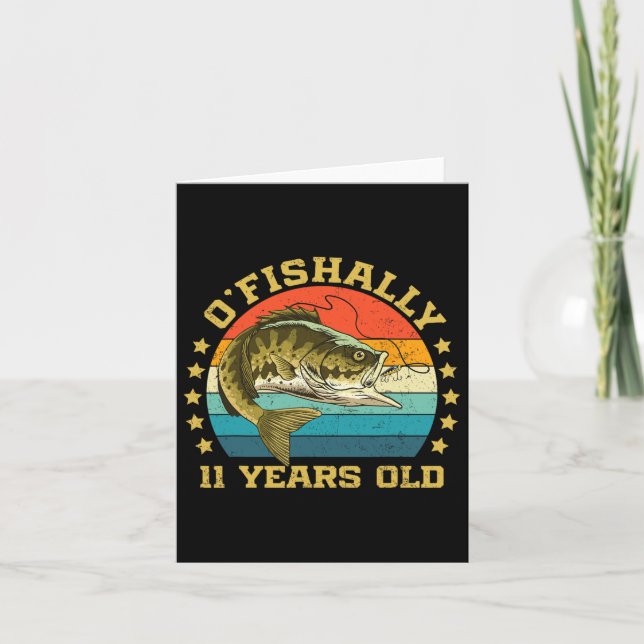 Carte Ofish 11 Ans Amusant Pêche Anniversaire Poisson (Devant)