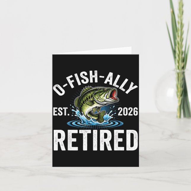Carte Ofishally Retired 2026 Funny Fishing Retirement Fi (Devant)