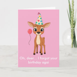 Carte Oh Cerf J'ai Encore Oublié Ton Anniversaire Drôle