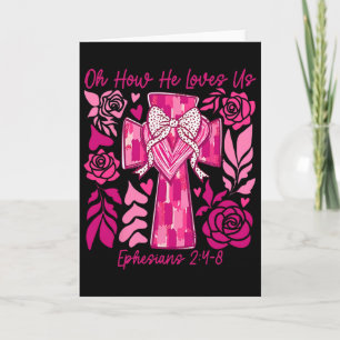 Carte Oh combien il nous aime Boho Saint-Valentin Bible