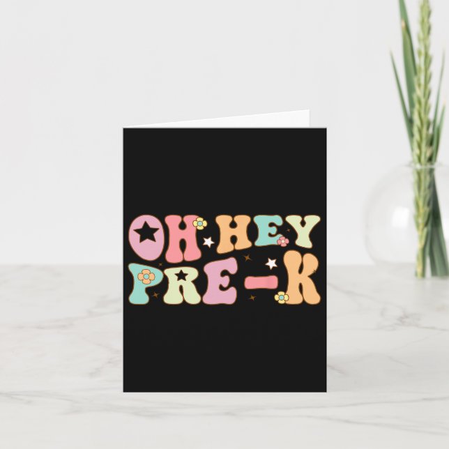 Carte Oh Hey Pré K Super Ck À L'École Joyeux Premier Jou (Devant)