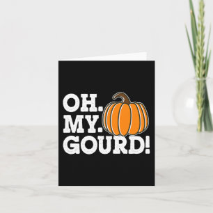 Carte Oh My Gourd Funny Thanksgiving Matching Automne Po