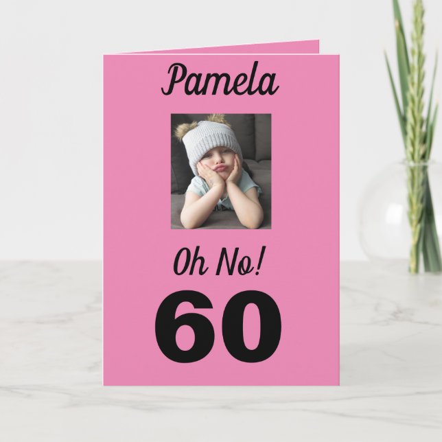Carte Oh non ! 60e anniversaire Funny Grumpy Girl Celebr (Devant)