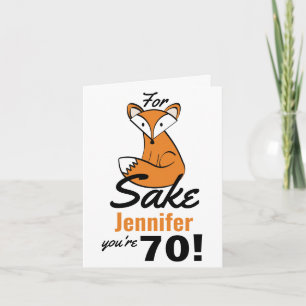 Carte Oh, Pour Fox Sake 70e anniversaire Personnalisé