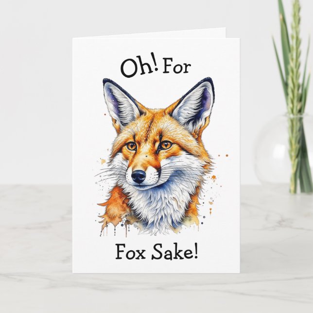 Carte Oh, Pour Fox Sake ! Anniversaire drôle (Devant)
