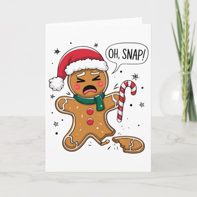 Carte Oh Snap Gingerbread Man Cute Christmas Cookie King (Devant)