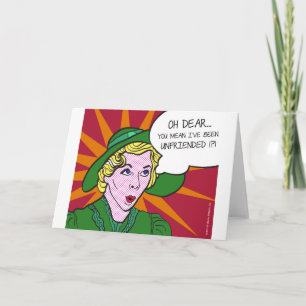 Carte Oh vous moyen j'ai été Unfriended ? Pop art