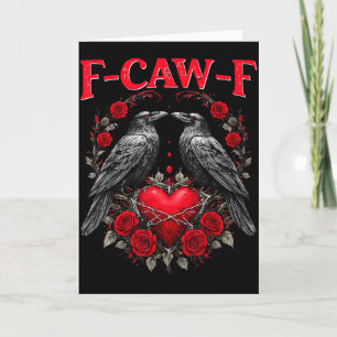 Carte Oiseau noir drôle F-caw-f Anti Saint-Valentin Céli