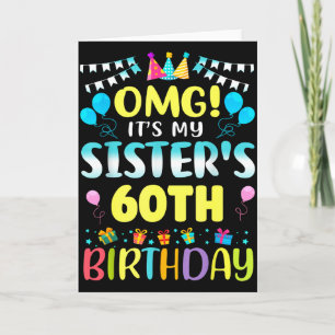 Carte Omg C'est Les 60 Ans De Ma Soeur Douce 60 Ans
