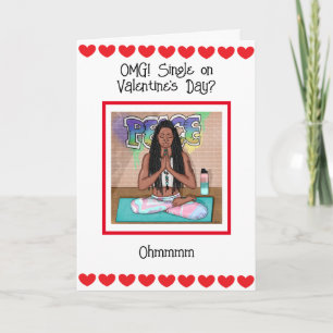 Carte OMG Single le jour de la Saint-Valentin ?