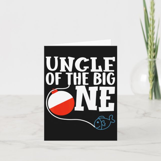 Carte Oncle Of The Big One Fishing Boy Premier anniversa (Devant)