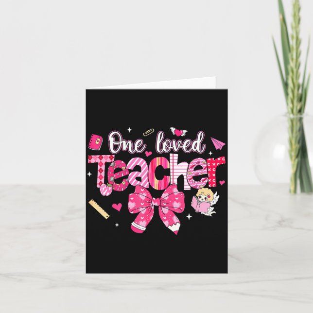 Carte One Loved Teacher Coquette Bow Pencil Valentine Gi (Devant)