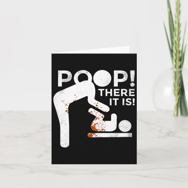Carte Op There It Is Mom Dad Baby Diaper Changing Funny  (Devant)