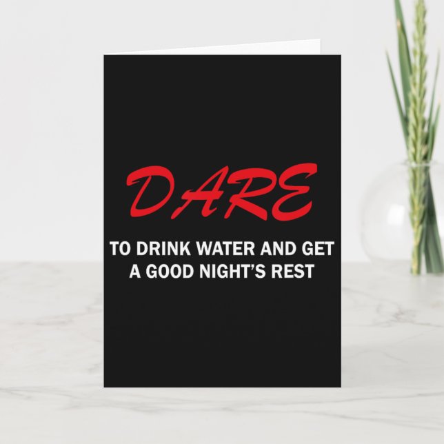 Carte Osez boire de l'eau et passez une bonne nuit de re (Devant)