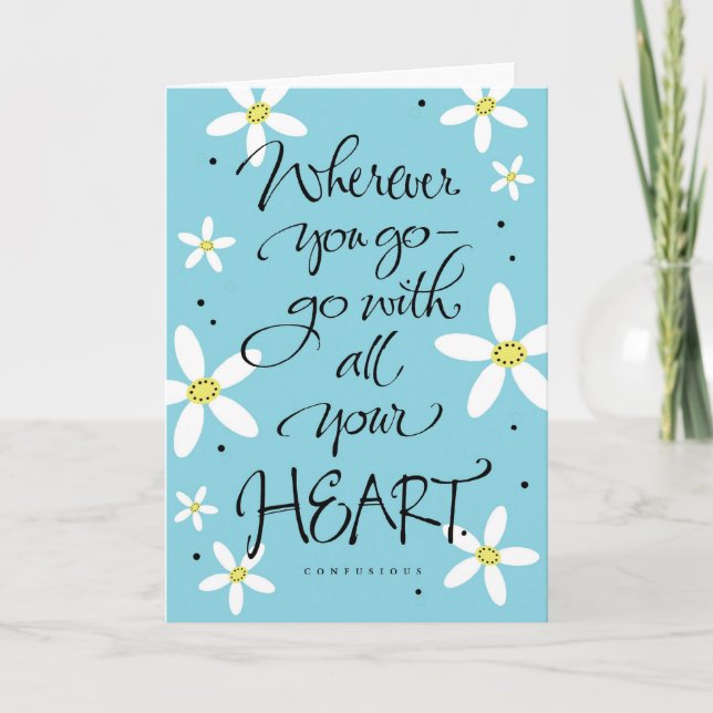 Carte Où que vous alliez avec tout votre coeur (Devant)