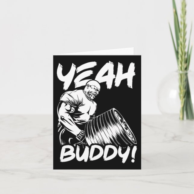 Carte Ouais Buddy - Ronnie Coleman T-bar Row - Gym Motiv (Devant)