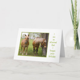 Carte Oublié votre anniversaire cheval honteux pendait l
